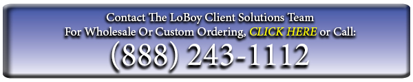 Contact The LoBoy Client Solutions Team For Wholesale & Custom Orders