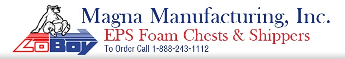 Magna Manufacturing Inc. - Makers Of The Legendary LoBoy Cooler!