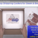 Shipping Steak and Beef Products by Mail using Styrofoam Coolers